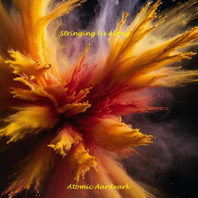 Atomic Aardvark – Stringing Us Along
