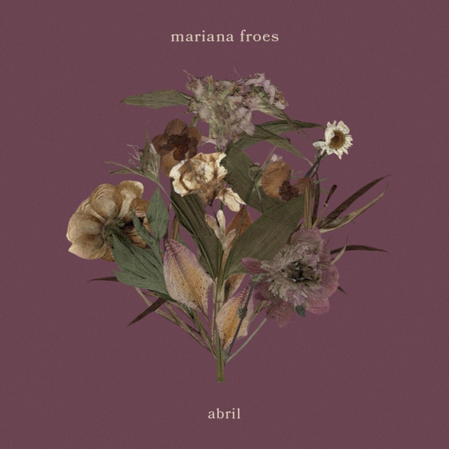Abril by Mari Froes