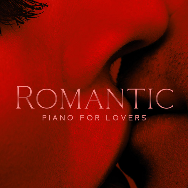 Romantic Piano for Lovers cover art