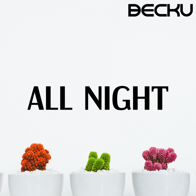 All Night - Single by Becku | Spotify