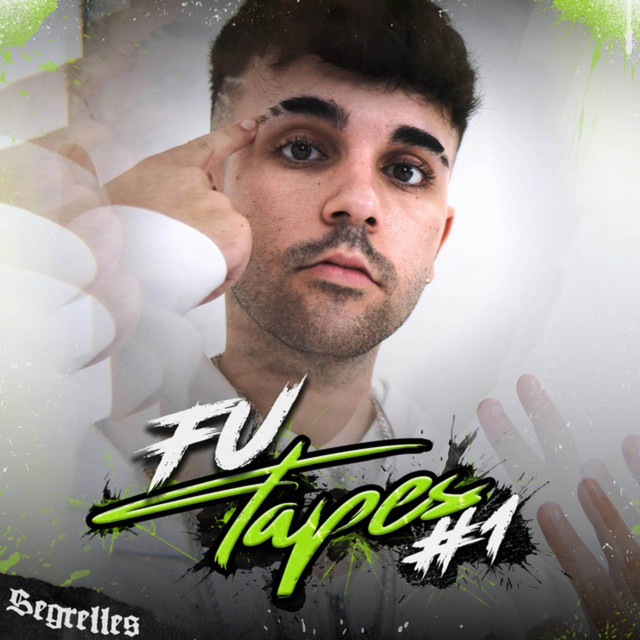 SEGRELLES | FU Tapes #01