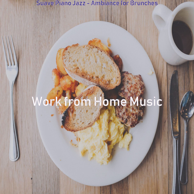 Suave Piano Jazz - Ambiance for Brunches - Album by Work from Home ...
