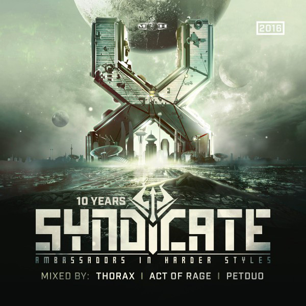 A Decade of Syndicate (Official Syndicate Anthem 2016) - song and