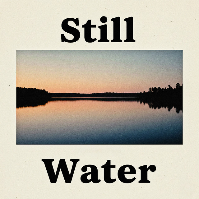 Still Water