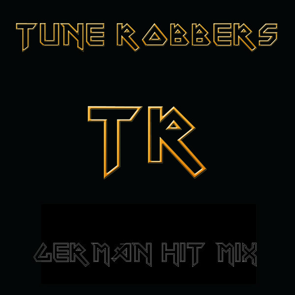 The Tune Robbers' German Hit Mix cover art