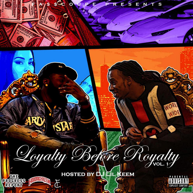 Loyalty Before Royalty cover art
