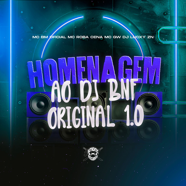 Homenagem ao Dj Bnf Original 1.0