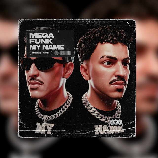 Mega Funk My Name