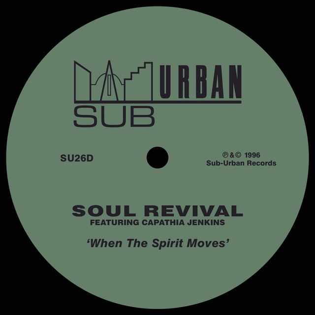 When The Spirit Moves (feat. Capathia Jenkins) - Soulfuric Club Mix