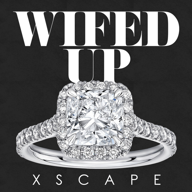 Wifed Up - song and lyrics by Xscap3 | Spotify