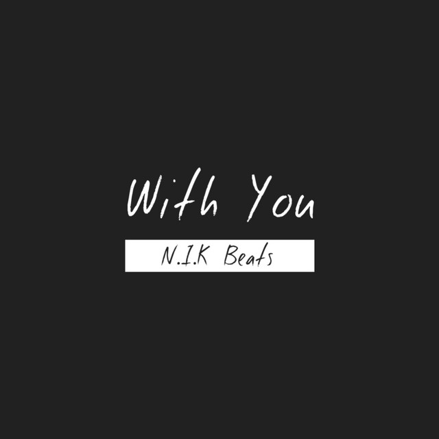 With You - Single by Nik Beat$ | Spotify