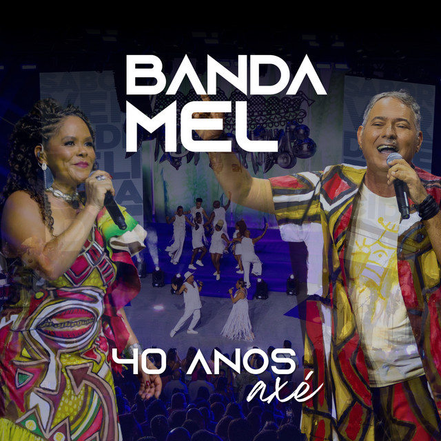 Banda Mel - 40 Anos (Ao vivo) cover art