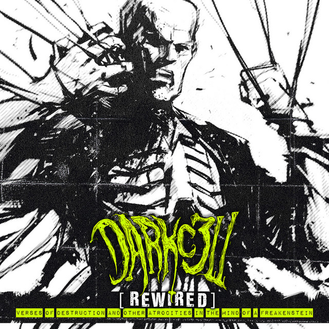 Rewired: Verses of Destruction and Other Atrocities in the Mind of a Freakenstein cover art