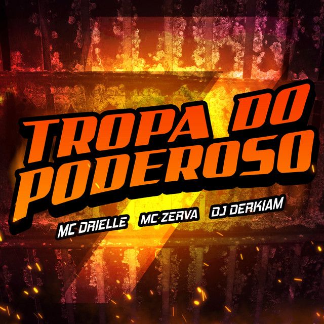 Tropa do Poderoso