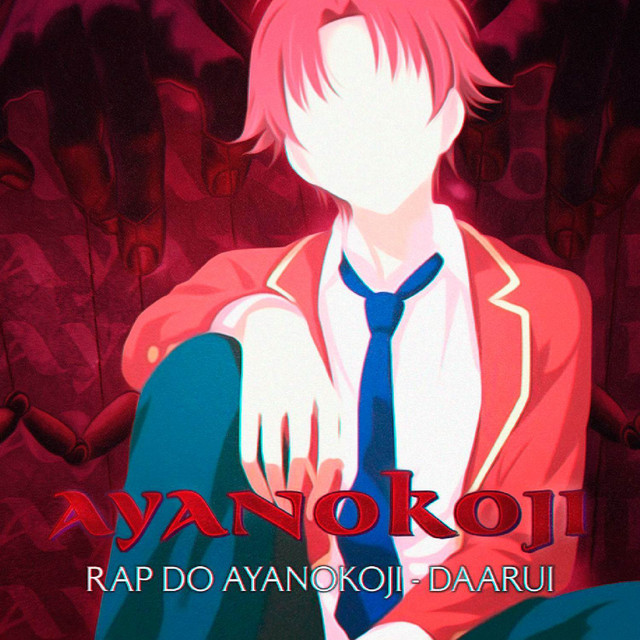 Rap Do Ayanokoji Kiyotaka cover art
