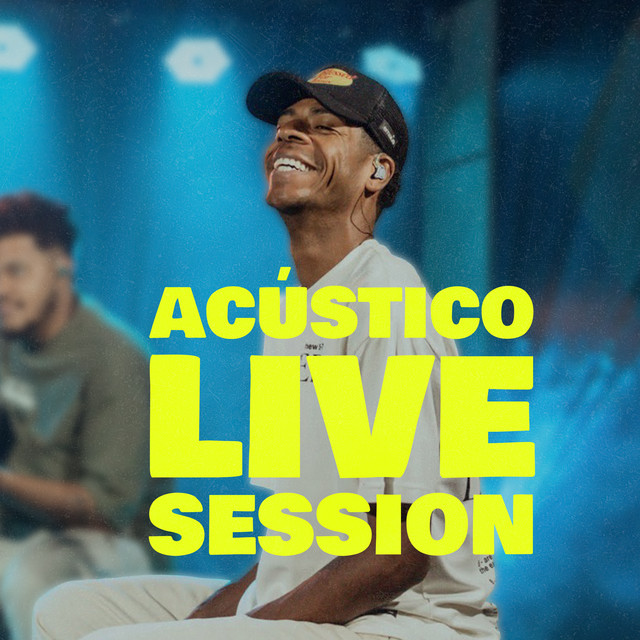 Dono de absolutamente tudo - Acústico Live Session