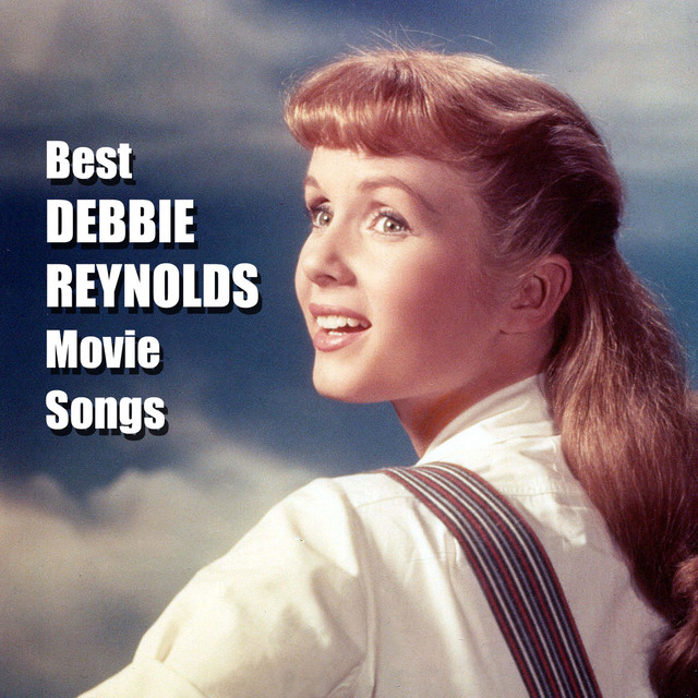 Best DEBBIE REYNOLDS Movie Songs (Original Movie Soundtrack) cover art