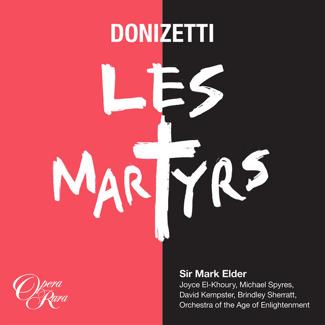 Les martyrs: Act IV Scene 6: Ah ! voici le signal du supplice! (Chorus, Polyeucte, Pauline, Severe, Felix, Callisthenes, Nearque, The Christian)