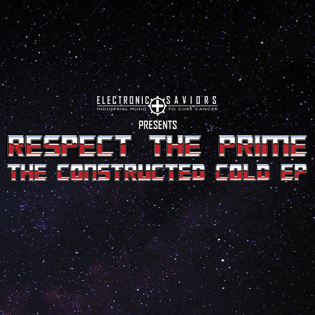 Respect the Prime: The Constructed Cold EP cover