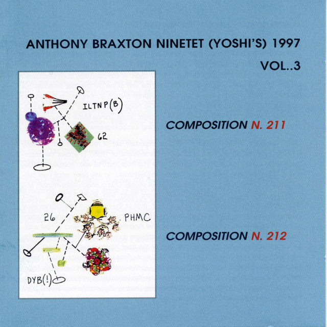 Ninetet (Yoshi's) 1997, Vol. 3 — Anthony Braxton
