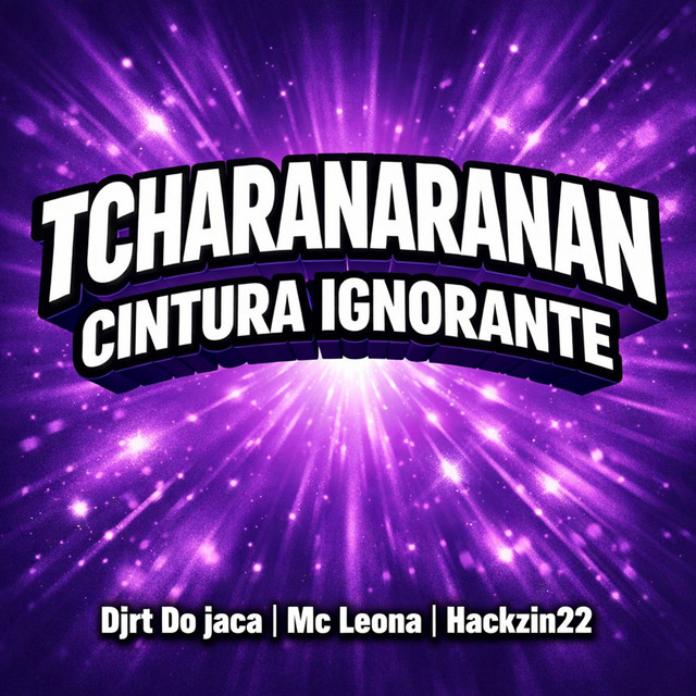 TCHARANARANAN CINTURA IGNORANTE (Speed Up)