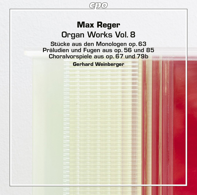 Reger: Organ Works, Vol. 8