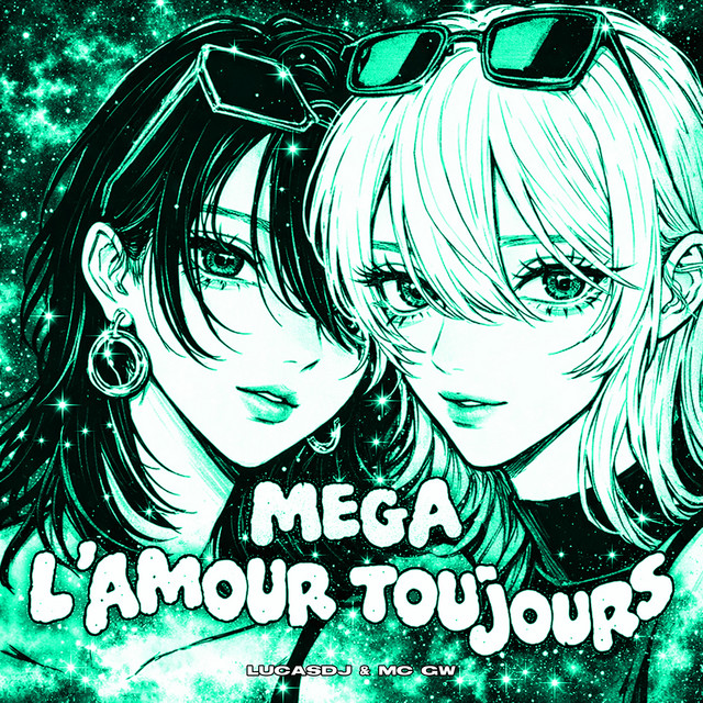 Mega L'amour Toujors