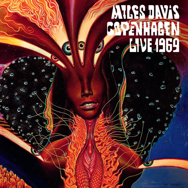 Miles Runs the Voodoo Down (Live In Copenhagen, 1969)