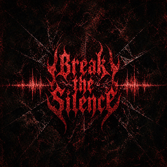 Break The Silence