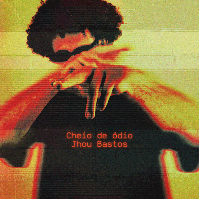 CHEIO DE ÓDIO