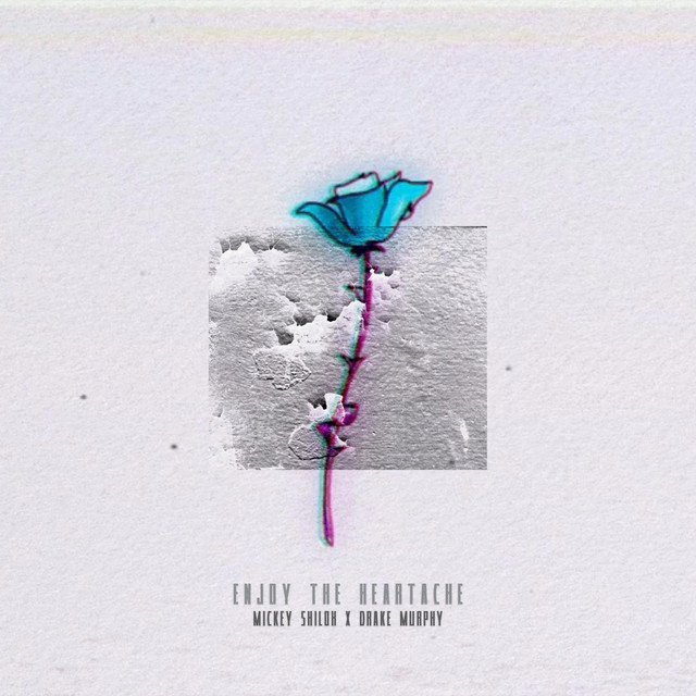 Enjoy The Heartache cover art