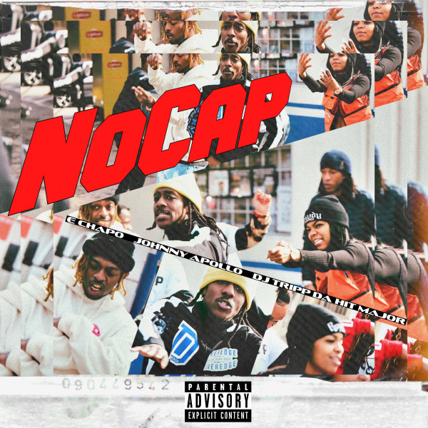 No Cap Song And Lyrics By Johnny Apollo E Chapo Dj Tripp Da Hit Major Dallas Austin Spotify
