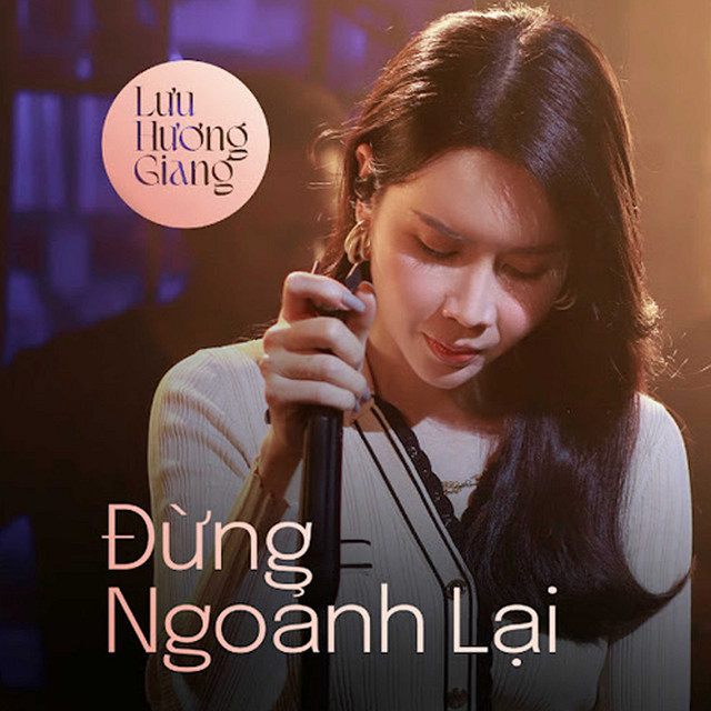 Đừng Ngoảnh Lại