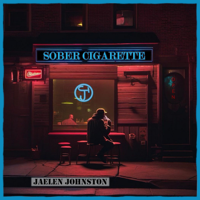 cigarette sober Sober Cigarette - song and lyrics by Jaelen Johnston
