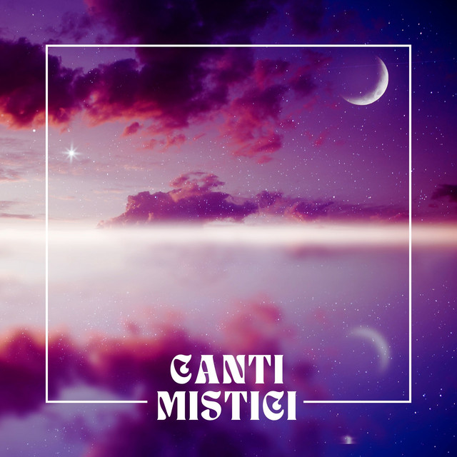 Canti mistici: esplorando l'universo della nuova era cover art