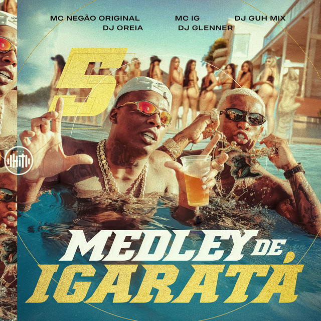 Medley de Igaratá 5 (feat. DJ Oreia, DJ Glenner) cover art