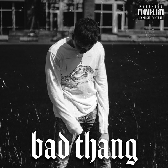 Bad Thang - Single by Yung EN | Spotify