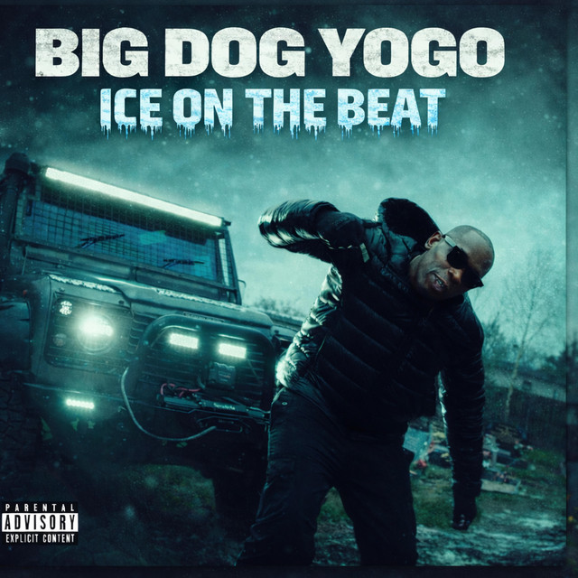 Big Dog Yogo - Ice On The Beat