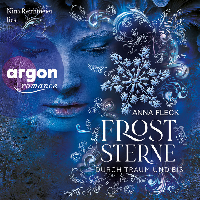 Froststerne - Durch Traum und Eis [Froststerne, Band 2 (Ungekürzte Lesung)] cover art