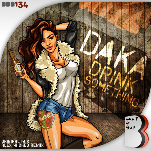 Drink Something - Alex Wicked Remix album art