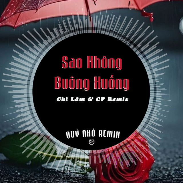 Sao Không Buông Xuống - Remix
