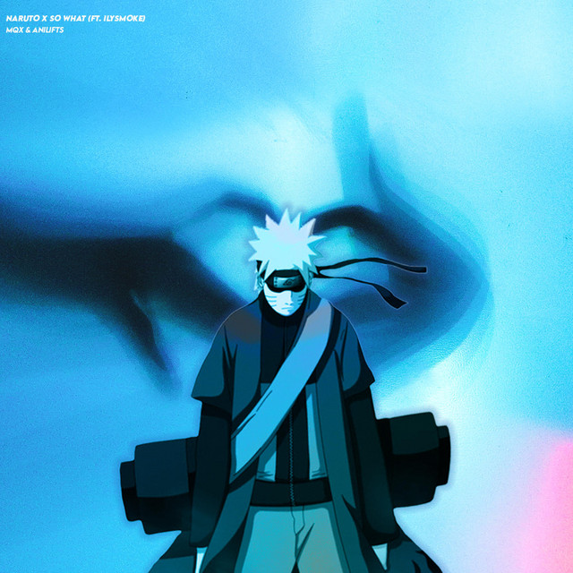 Naruto x So What