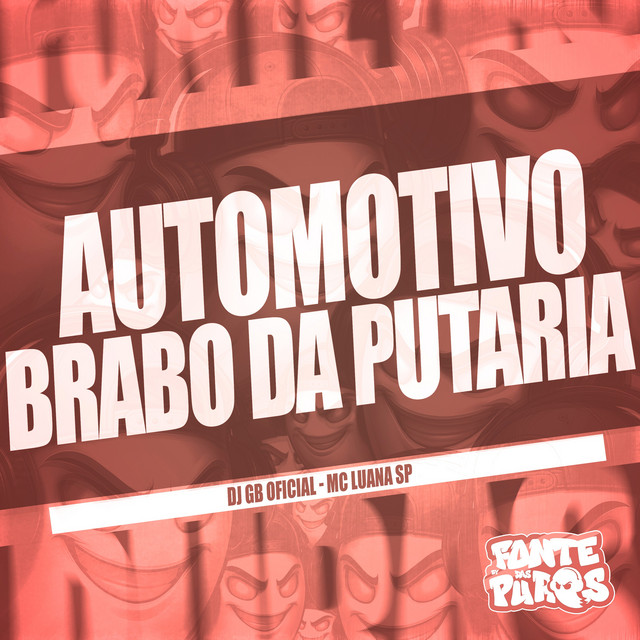 Automotivo Brabo da Putaria