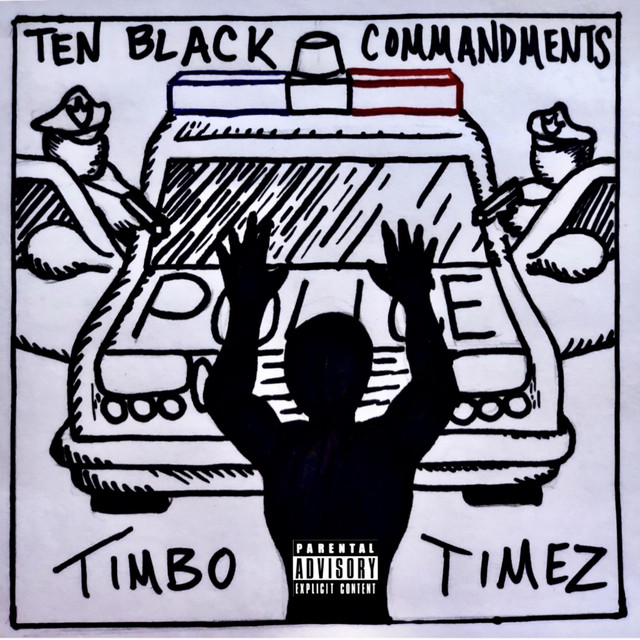 Ten Black Commandments - Single by Timbo Timez | Spotify