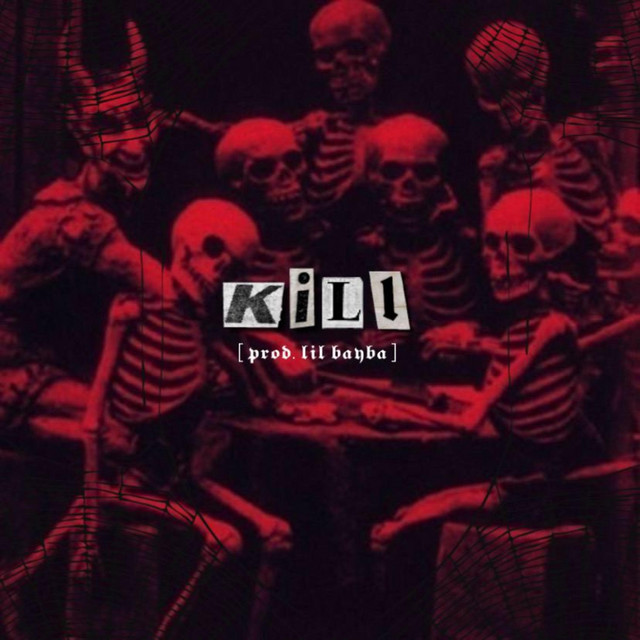 Cover art: KILL — lil bayba