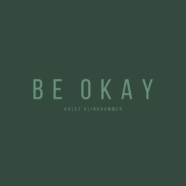 Be Okay