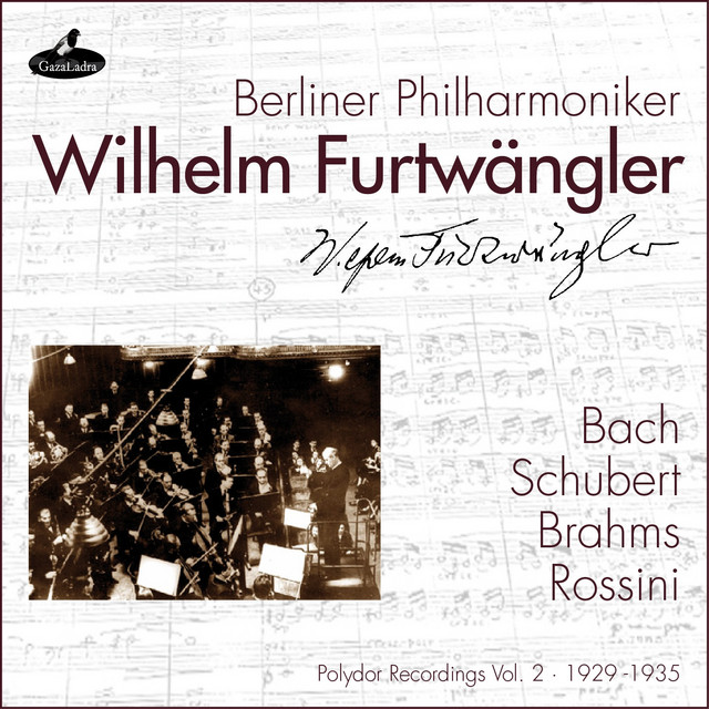 Bach, Schubert, Brahms and Rossini (Polydor Recordings Vol. 2: 1929 - 1935) cover art