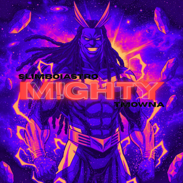 M!GHTY - Single by SlimBoiAstro | Spotify