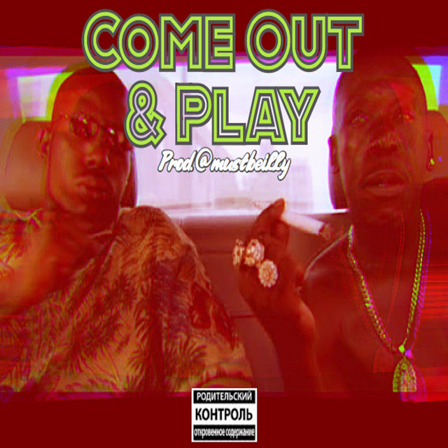 Come Out and Play