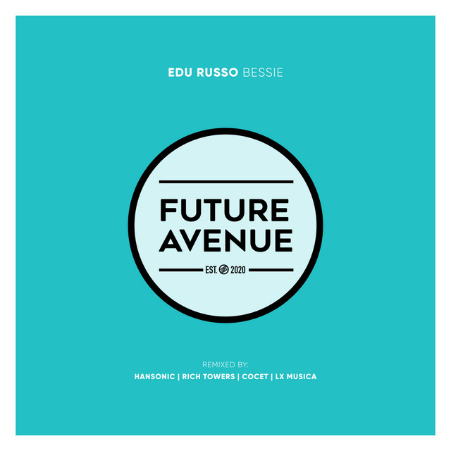 Bessie (LX Musica Remix)